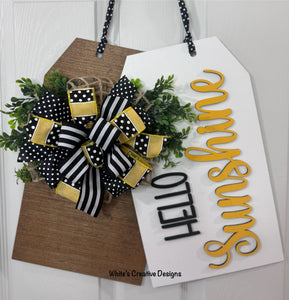 Hello Sunshine Tags Door Hanger